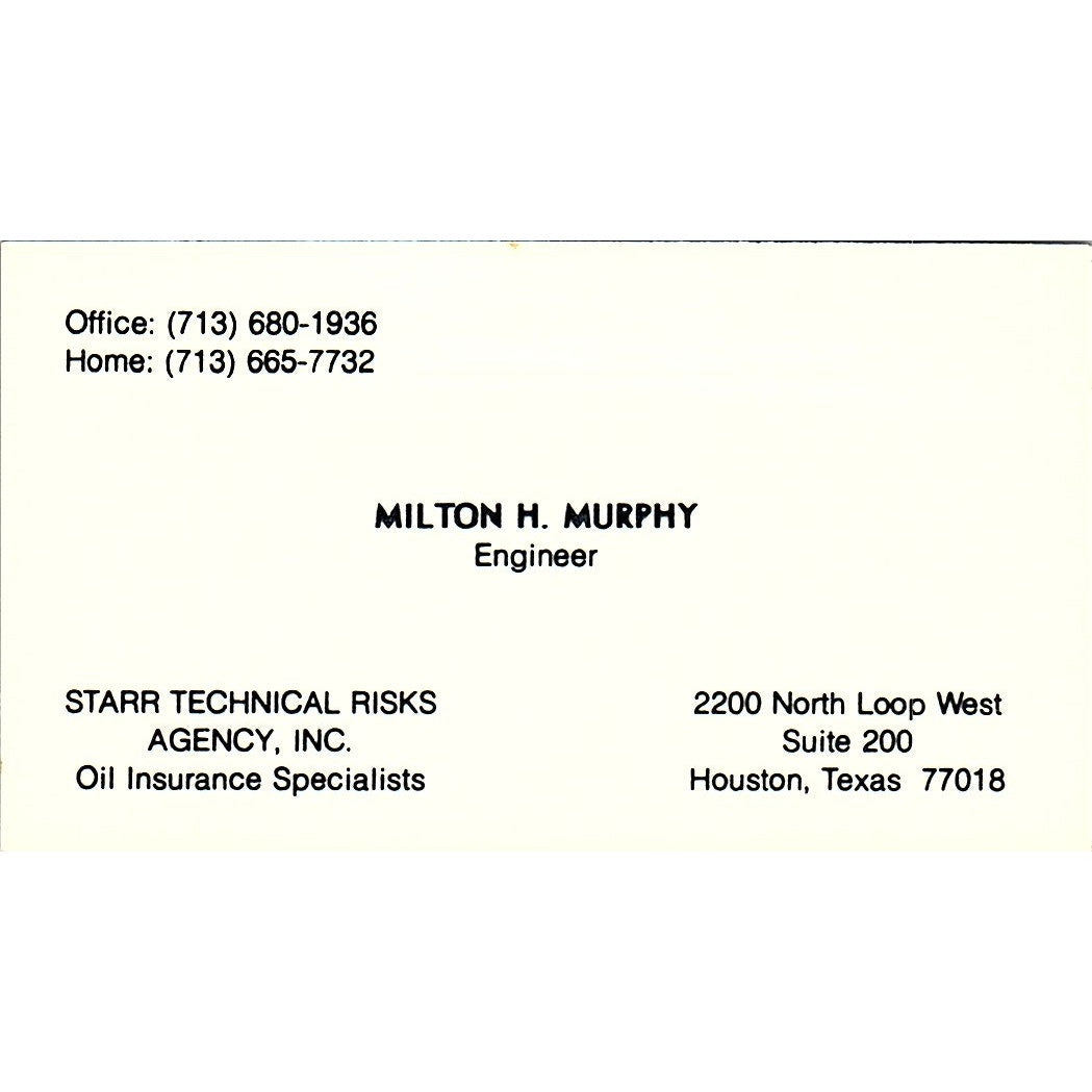 Starr Technical Risks Agency Milton H. Murphy Houston Texas Business Card SF3-B5