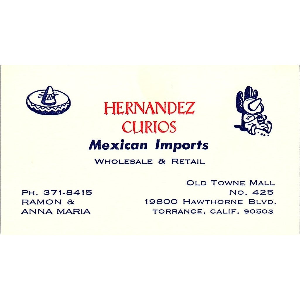 Hernandez Curios Imports Ramon & Anna Maria Torrance CA Business Card SF3-B4
