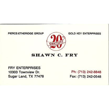 Shawn C Fry Enterprises Pierce-Etheridge Sugar Land TX Vtg Business Card SD9-B12
