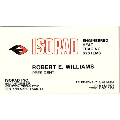Isopad Engineered Heat Tracing Robert E Williams Houston TX Business Card SF3-B5