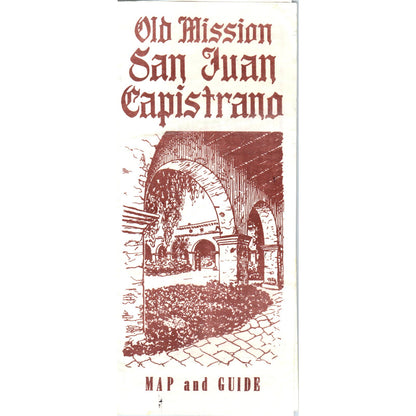 Vintage Old Mission San Juan Capistrano Travel Map and Guide Brochure AE9-X2