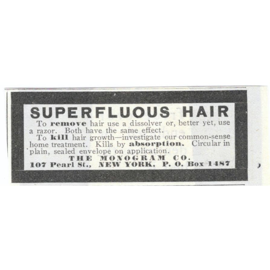 Superfluous Hair Removal The Monogram Co NY c1905 Original Advertisement AE7-SA1