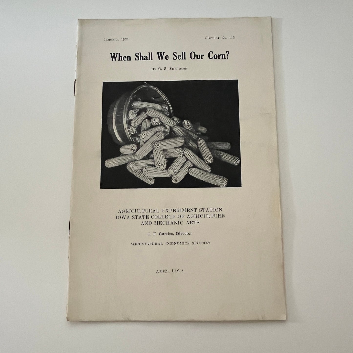 When Shall We Sell Our Corn GS Shepherd 1929 Ames Iowa Farm Bulletin TK2-XB4