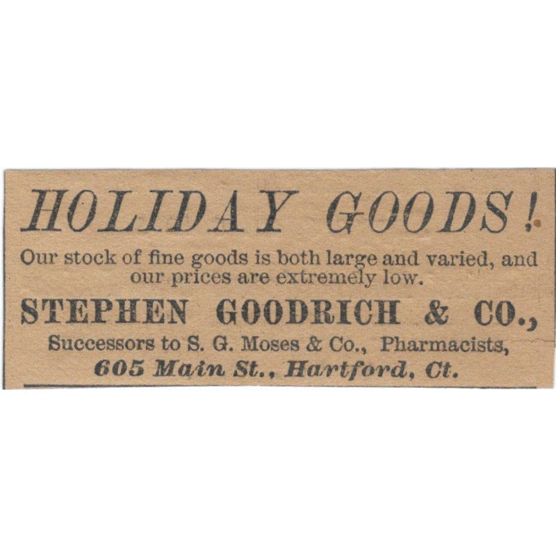 Stephen Goodrich & Co Holiday Goods Hartford 1886 Newspaper Ad AF7-SS7