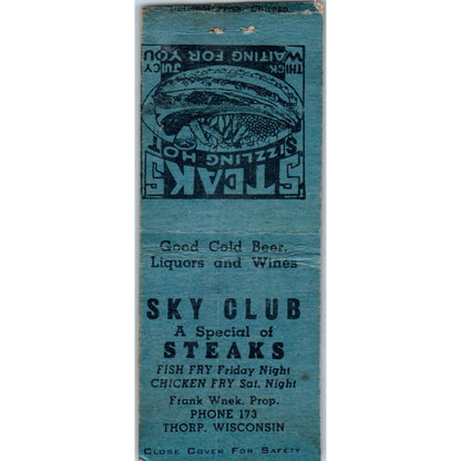 Sky Club Frank Wnek Thorp Wisconsin Vintage Matchbook Cover SD4-Y12