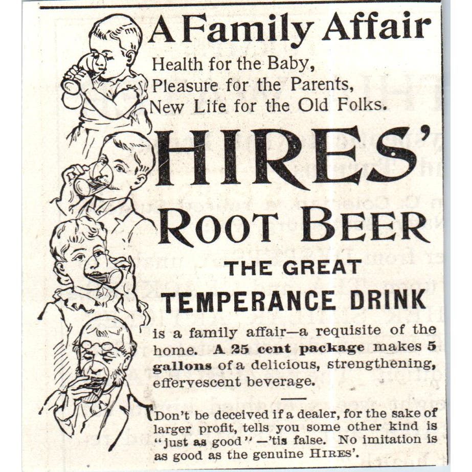 Hires' Root Beer The Great Temperance Drink c1890 Victorian Ad AE8-CH10
