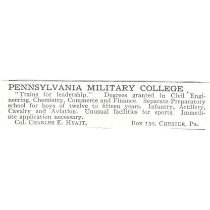 Pennsylvania Military College Charles E. Hyatt Chester c1918 Advert AE5-SV1