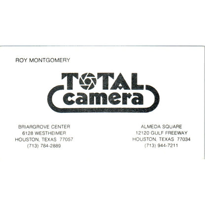 Total Camera Roy Montgomery Houston TX Vintage Business Card SD8-B18