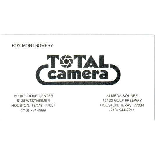 Total Camera Roy Montgomery Houston TX Vintage Business Card SD8-B18