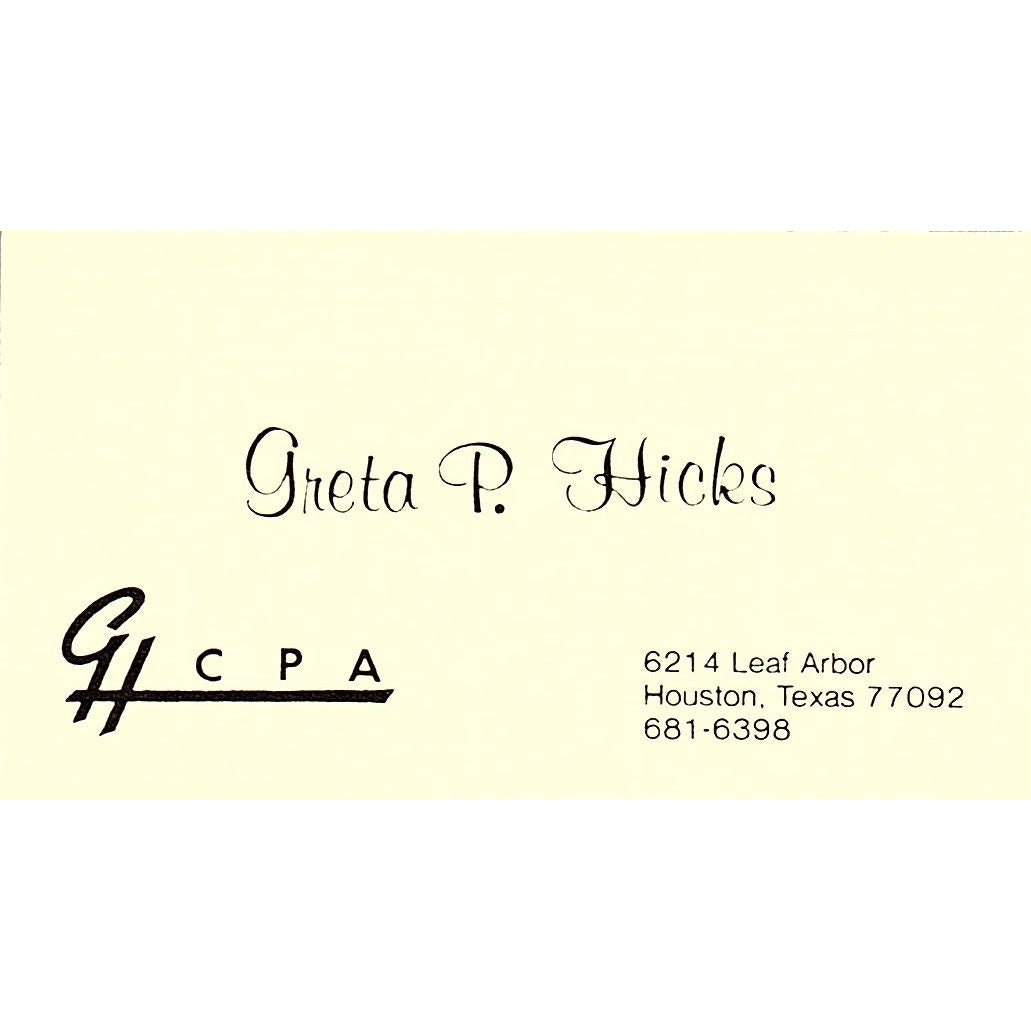 Greta P Hicks CPA Houston TX Vintage Business Card SD9-B1