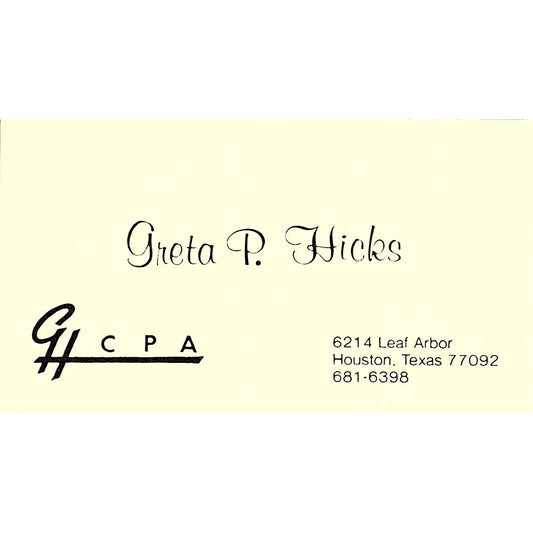 Greta P Hicks CPA Houston TX Vintage Business Card SD9-B1