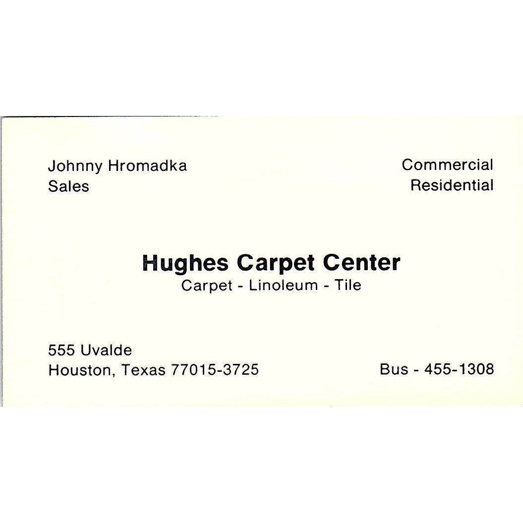 Hughes Carpet Center Johnny Hromadka Houston Vintage Business Card SD9-B14