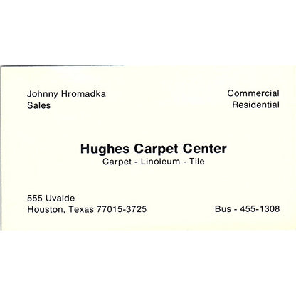 Hughes Carpet Center Johnny Hromadka Houston Vintage Business Card SD9-B14