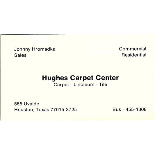 Hughes Carpet Center Johnny Hromadka Houston Vintage Business Card SD9-B14