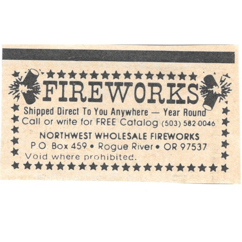Northwest Wholesale Fireworks Rogue River OR 1984 Ad AF8-S7