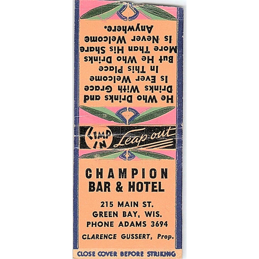 Champion Bar & Hotel Clarence Gussert Green Bay Vintage Matchbook Cover SC7-Y2