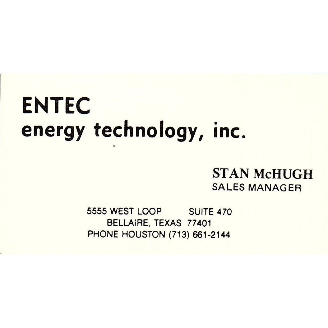 Entec Energy Technology Stan McHugh Bellaire Texas Vintage Business Card SF3-B5