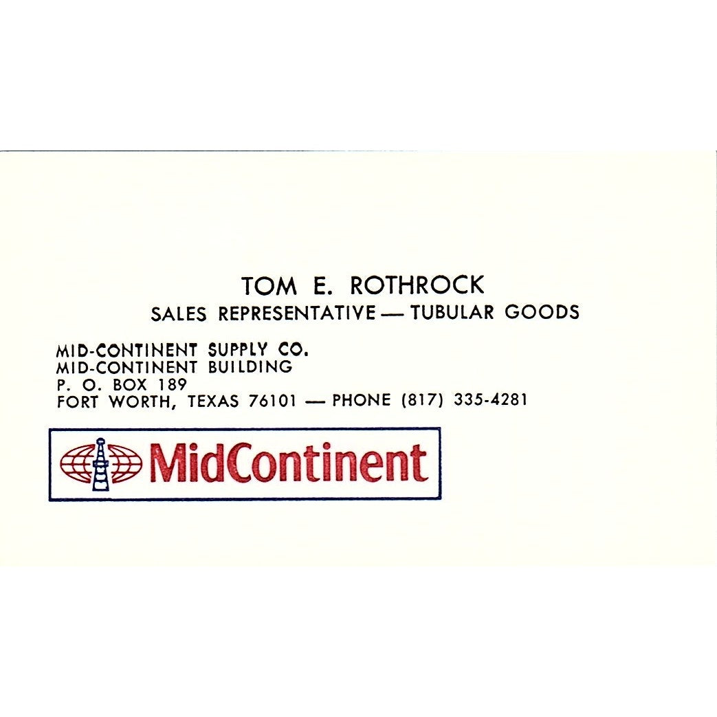 Mid Continent Supply Tom E Rothrock Fort Worth TX Vintage Business Card SB4-B11