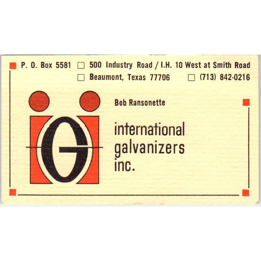 International Galvanizers Inc Bob Ransonette Beaumont TX Business Card SD8-B18