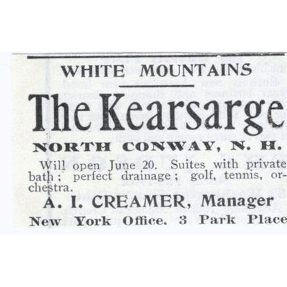 The Kearsarge North Conway NH A.I. Creamer c1918 Original Advertisement AE5-SV4