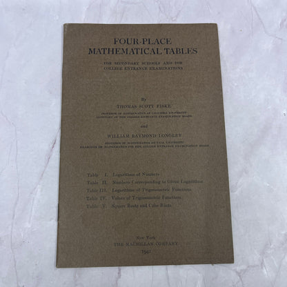 1941 Four-Place Mathematical Tables Thomas Scott Fiske, Longley Book TC5-RD