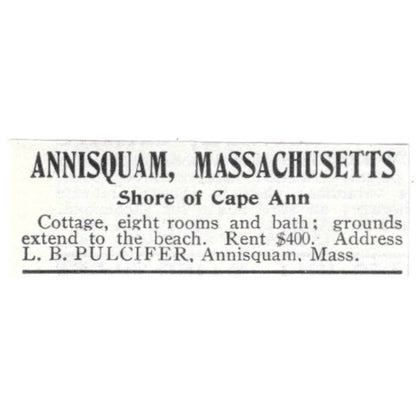 Annisquam MA Cape Ann Cottage L.B. Pulcifer c1918 Original Advertisement AE5-SV1