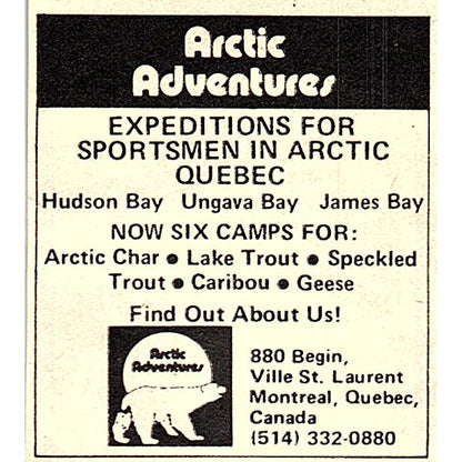Arctic Adventures Expeditions for Sportsmen Montreal Quebec 1977 Ad AF6-M3