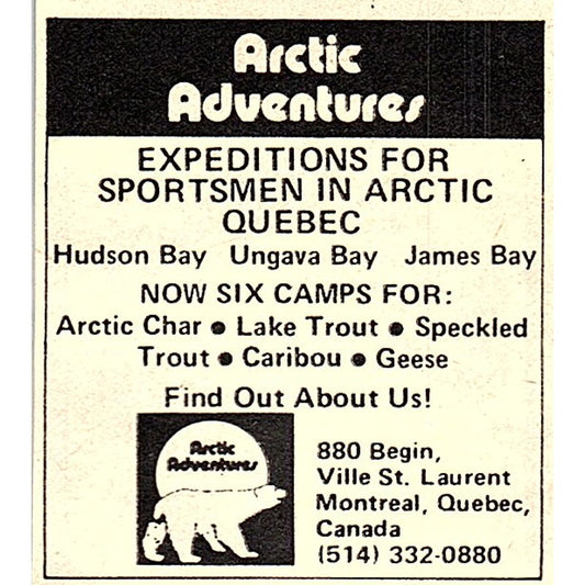 Arctic Adventures Expeditions for Sportsmen Montreal Quebec 1977 Ad AF6-M3