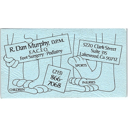 Foot Surgery Podiatry R. Dan Murphy, D.P.M Lakewood, CA Business Card SF3-B8