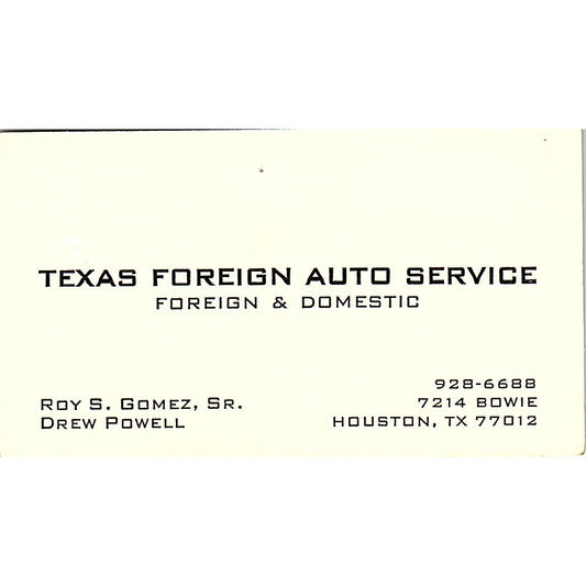 Drew Powell Roy S Gomez Texas Foreign Auto Service Houston Business Card SE3-B13