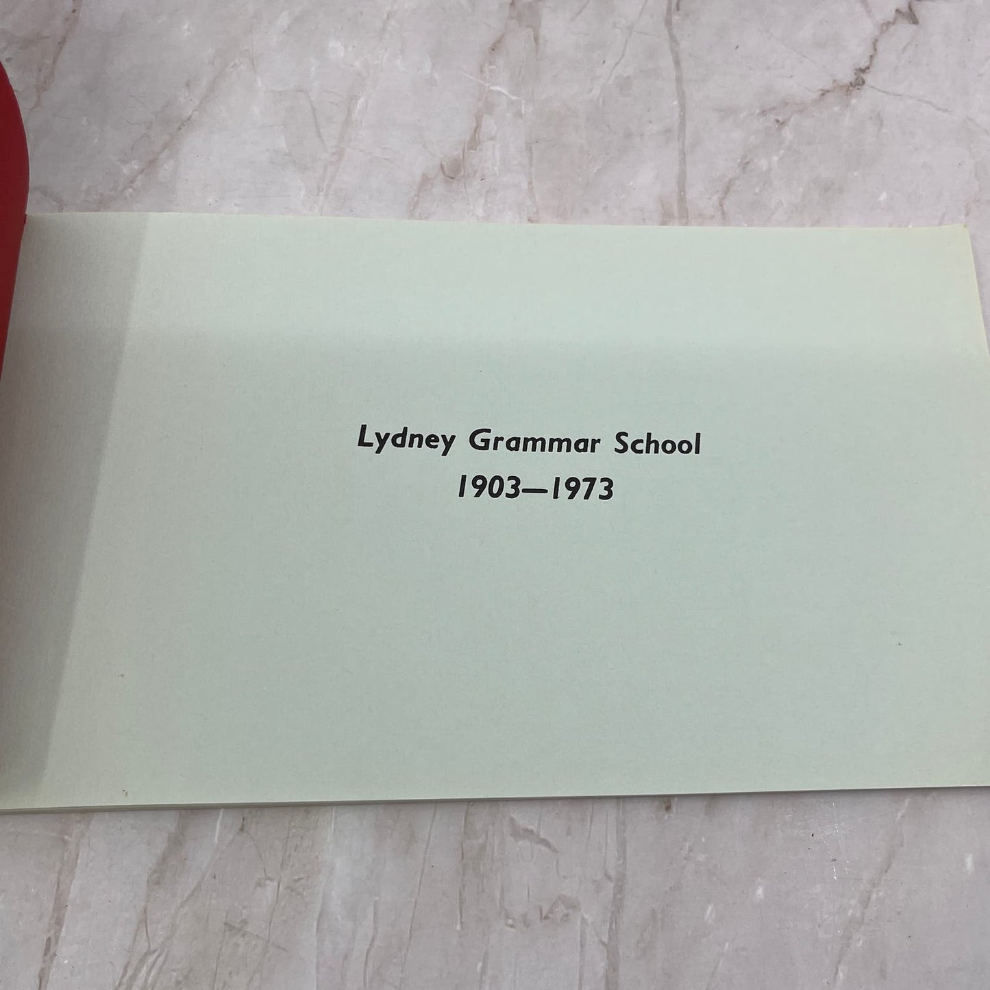 Lydney Grammar School 1903-1973 History Celebration Book TG8-VV