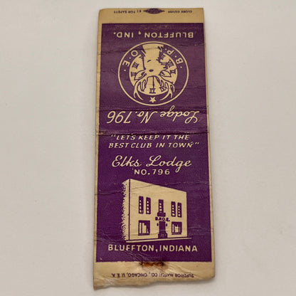 BPOE Elks Lodge No.796 Bluffton IN Vintage Matchbook TB6-MB2-15