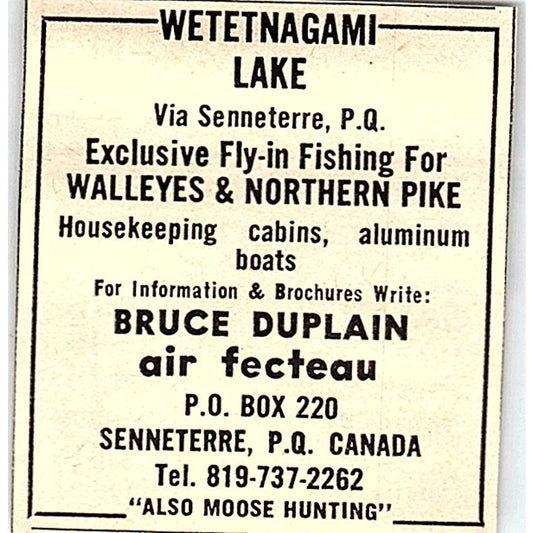Wetetnagami Lake Senneterre PQ Bruce Duplain Air Fecteau Canada 1977 Ad AF6-M3