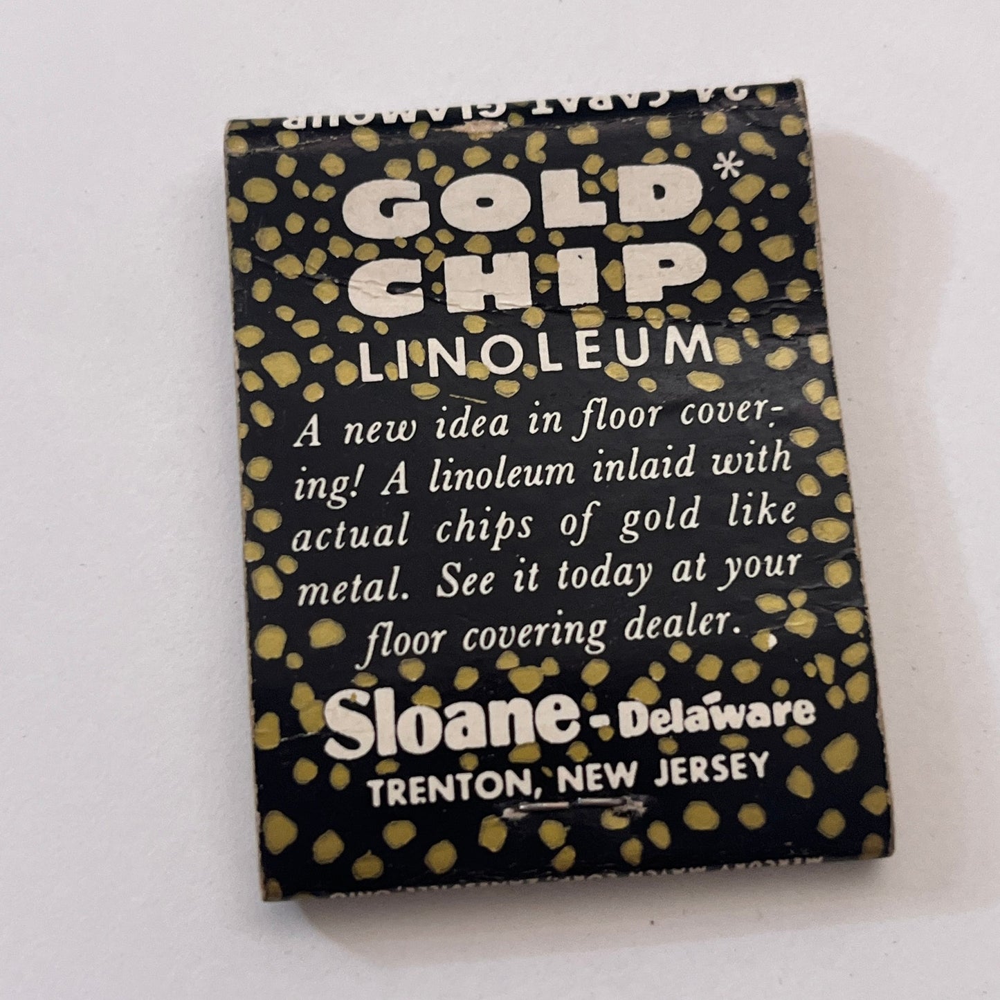 Sloane Delaware Gold Chip Linoleum Trenton NJ Vintage Matchbook Cover TB8-MB-9