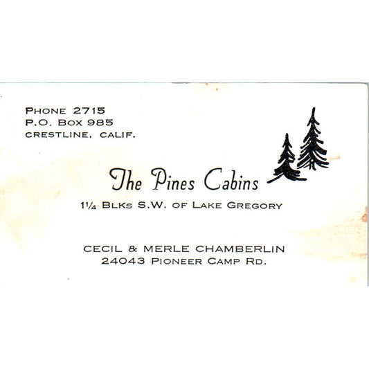 The Pines Cabins Cecil & Merle Chamberlin Crestline CA Vtg Business Card SD8-B22