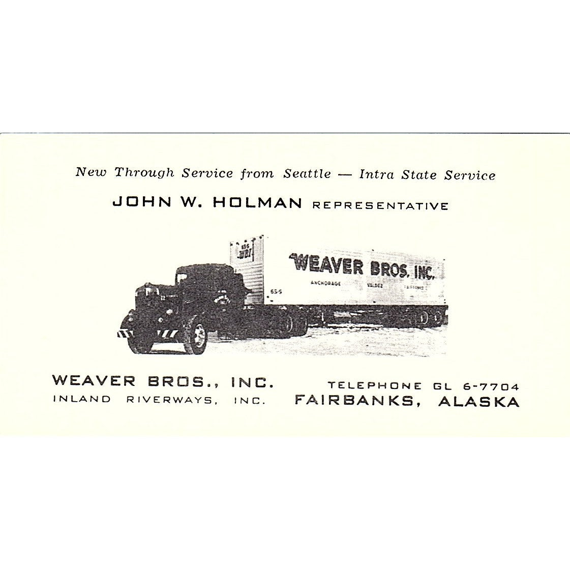 Weaver Bros Inc. John W. Holman Fairbanks Alaska Vintage Business Card SB4-B5