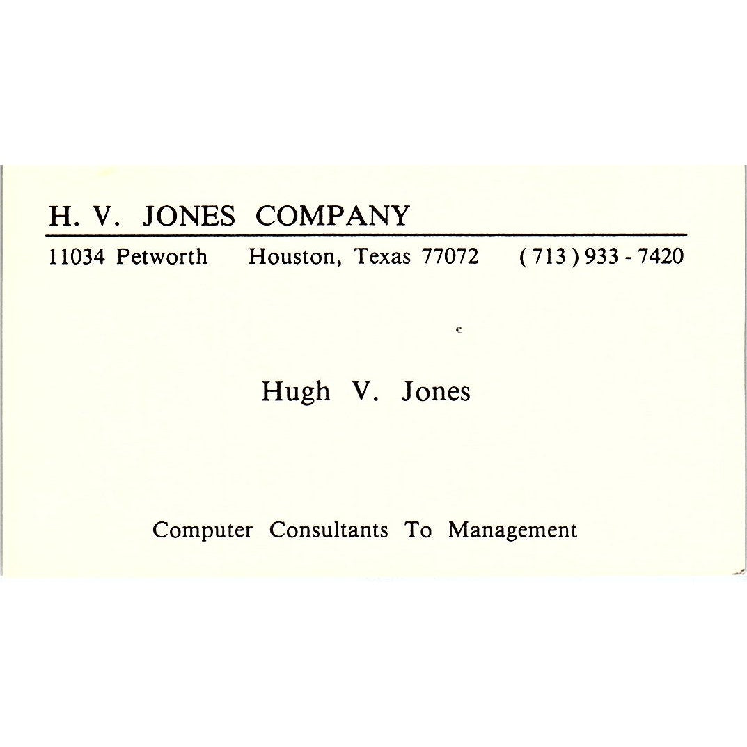 H.V. Jones Co Hugh V. Hones Computer Consultants Houston TX Business Card SD9-B2