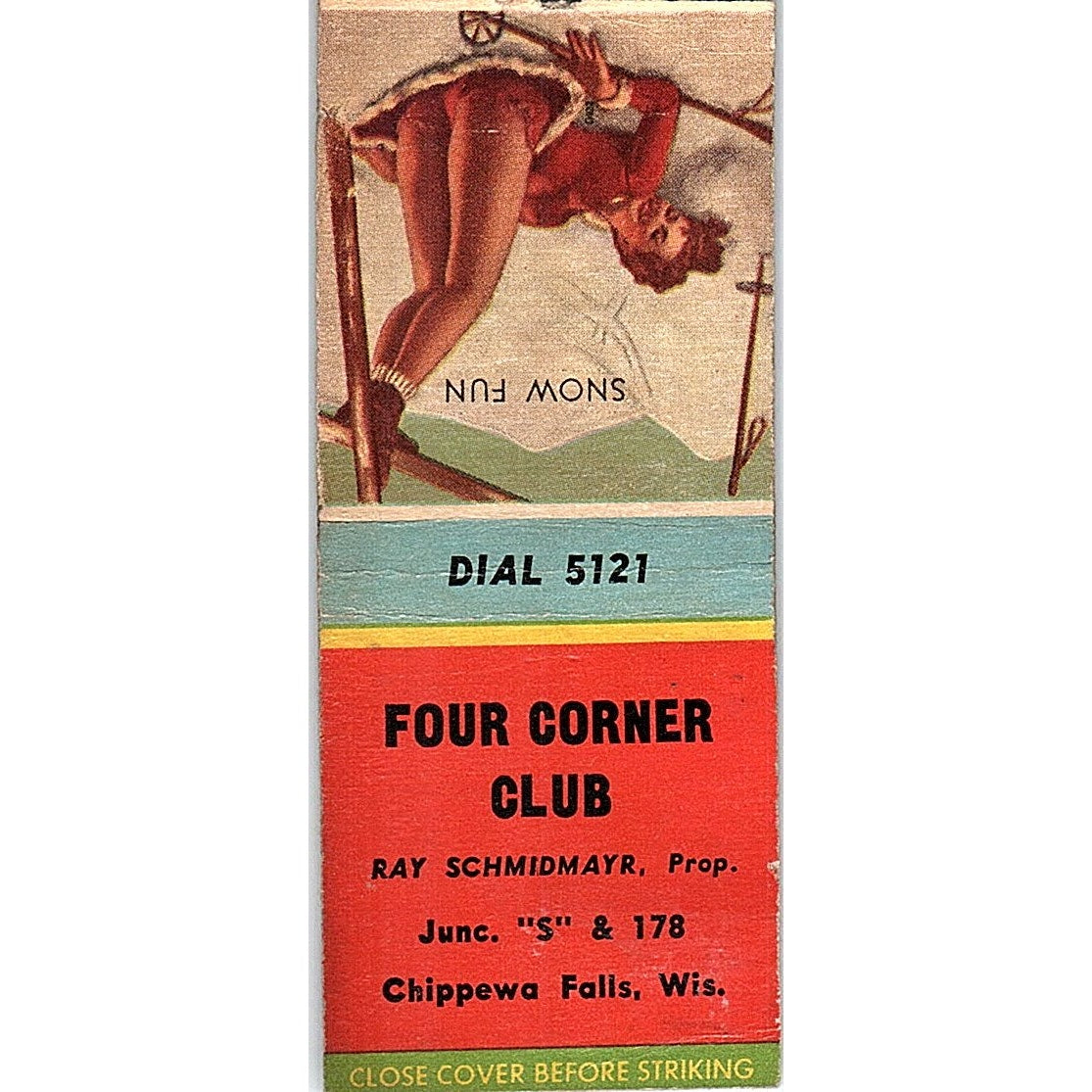 Four Corner Club Ray Schmidmayr Chippewa Falls WI Pinup Matchbook Cover SF3-Y3