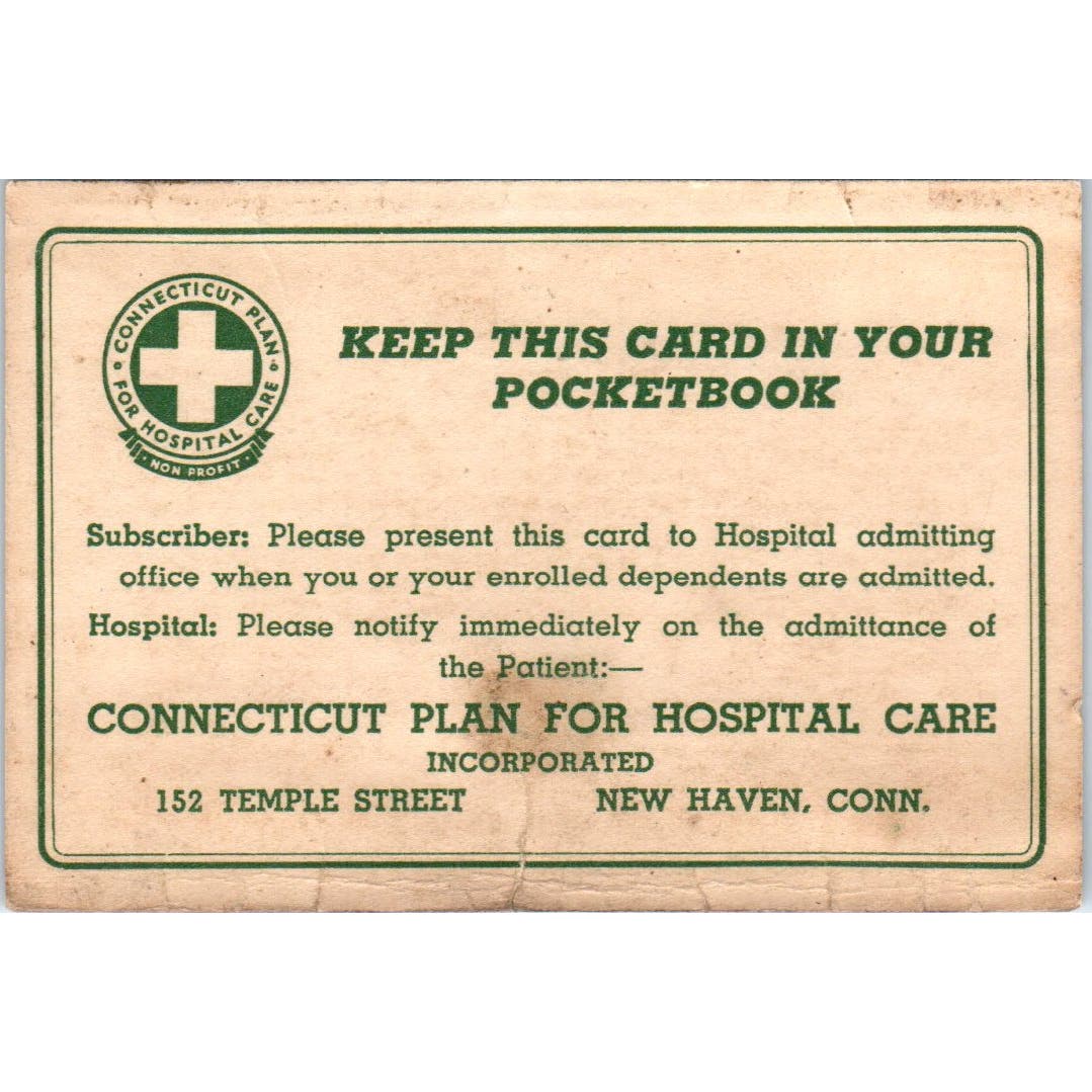 Vintage Connecticut Plan for Hospital Care Wallet Card New Haven CT AE7