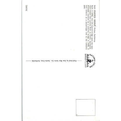 Old Covered Bridge Felton CA San Lorenzo River Covered Bridge Postcard PB11