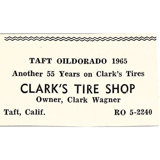 Clark Wagner Clark's Tire Shop, Cal Shoe Repair Taft CA 1965 Ad AG3-S5