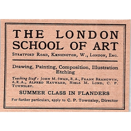 The London School of Art Summer Class in Flanders C.P. Townsley - 1908 Ad AF5-4