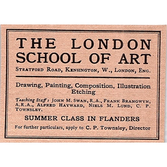 The London School of Art Summer Class in Flanders C.P. Townsley - 1908 Ad AF5-4