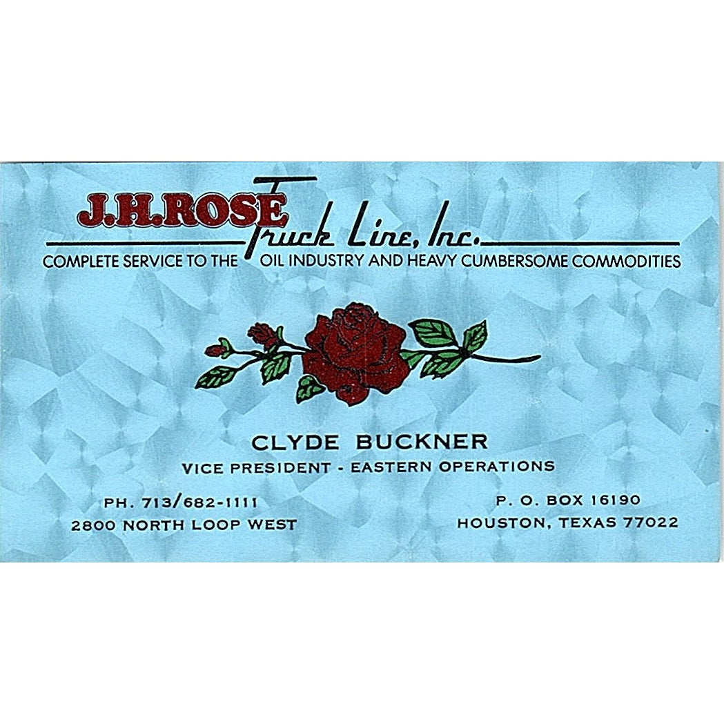 J.H. Rose Truck Line Clyde Buckner Houston Texas Vintage Business Card SB4-B6