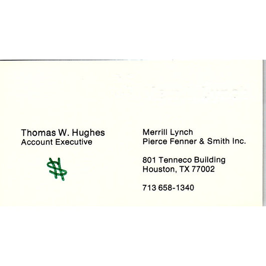 Merrill Lynch Thomas W. Hughes Houston Texas Vintage Business Card Sb4-B1
