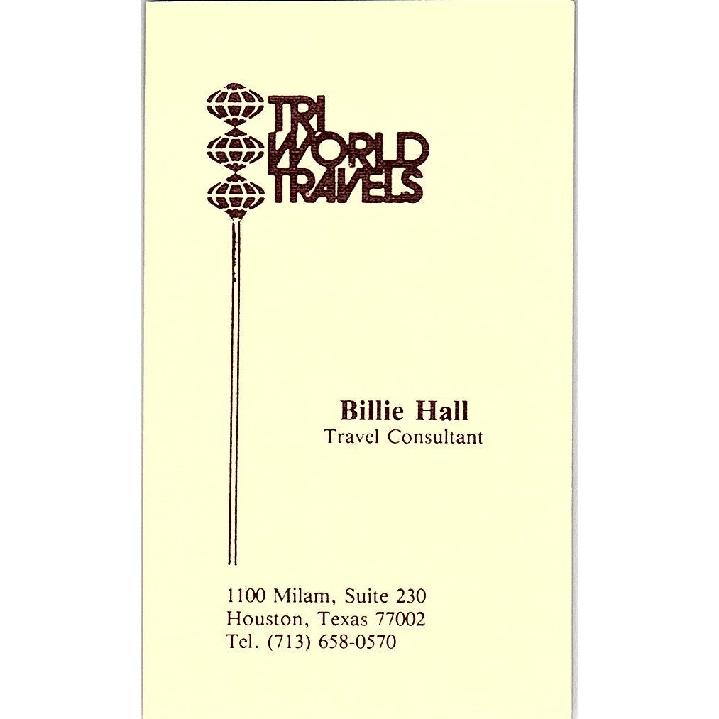 TRI World Travels Billie Hall Houston TX Vintage Business Card SB4-B7