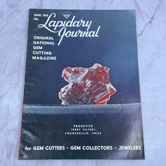 Proustite Ruby Silver Chanarcillo Chile Lapidary Journal Magazine - Mar 1966 M27