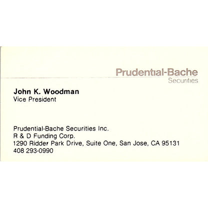 Prudential Bache Securities,  John K. Woodman, San Jose, CA Business Card SF3-B7