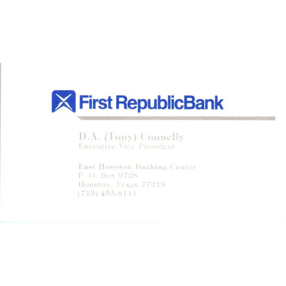 D.A. Tony Connelly First Republic Bank Houston TX Vintage Business Card SE3-B8