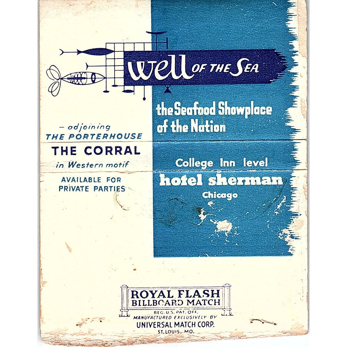 Hotel Sherman College Inn Porterhouse Ernest Byfield Vtg Large Matchbook TH2-Y3